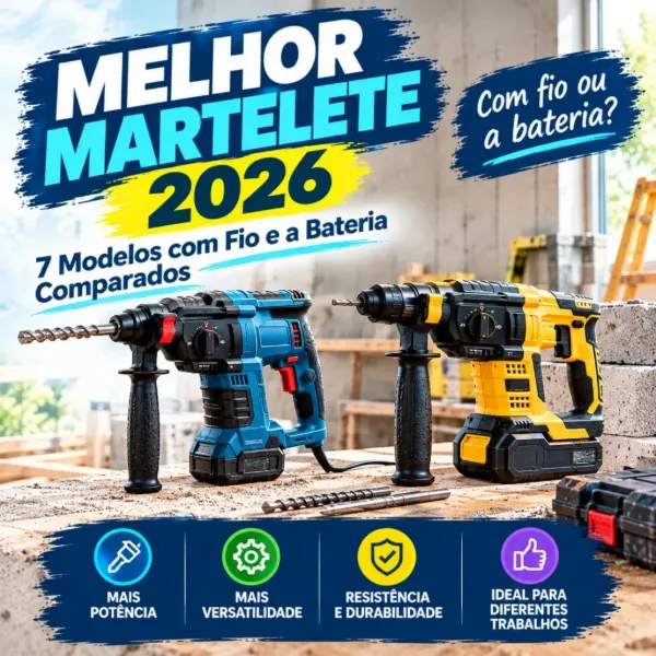 Melhor martelete 2026: 7 modelos com fio e a bateria comparados